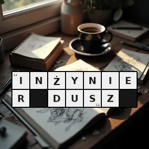 Hasło krzyżówkowe eufemia - inżynier dusz – rozwiązanie, synonimy, podpowiedzi i definicje krzyżówkowe